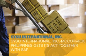 SYSU International, Inc. – McCormick Philippines gets its act together with SAP
