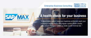 SAP Max, Maximum Care, Maximum Use
