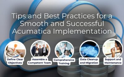 Tips and Best Practices for Acumatica Implementation