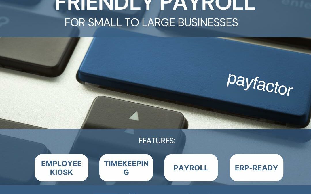 Quick, Easy and Mobile-Friendly Payroll