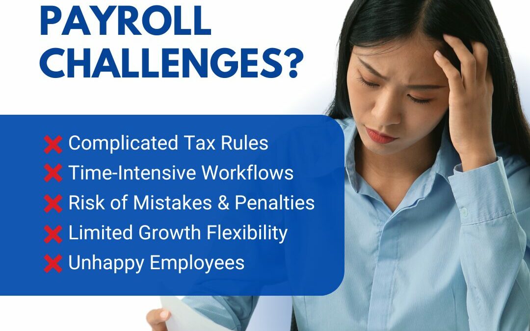 Tired of navigating tangled tax regulations and slow payroll processes?