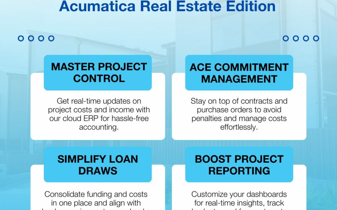 4 Game-changing Tips for Real Estate Success using Acumatica Real Estate Edition