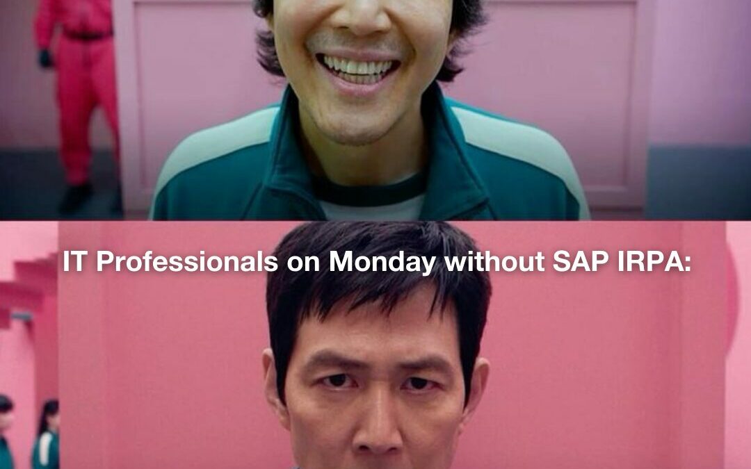 Make every workday smoother, faster, and way less stressful with SAP IRPA